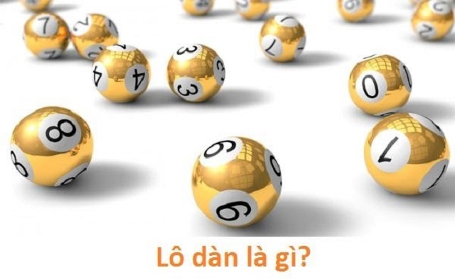 Tìm hiểu về hình thức lô dàn